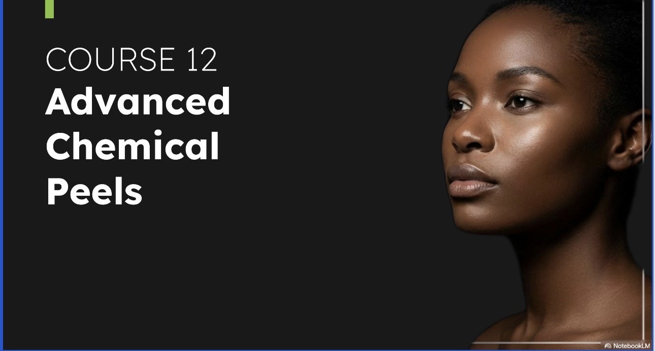 Advanced Chemical Peels course preview