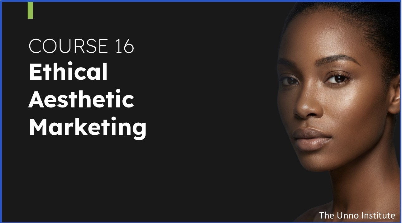 Ethical Aesthetic Marketing course preview