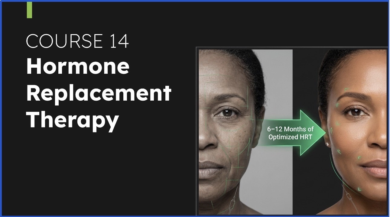 Hormone Replacement Therapy course preview